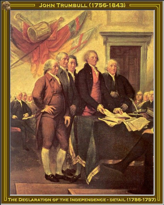 J. Trumbull-Decl. Of The Independence(1786-97) Po Amp 012. Trumbull, 