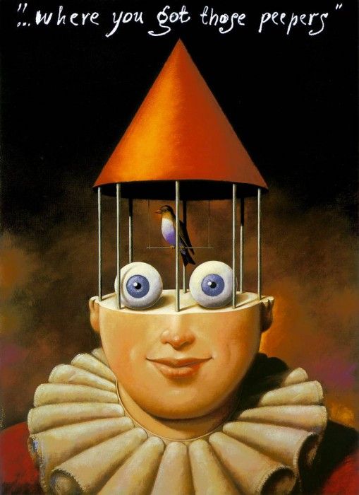 am-Rafal Olbinski .where you got those peepers. Olbinski, 