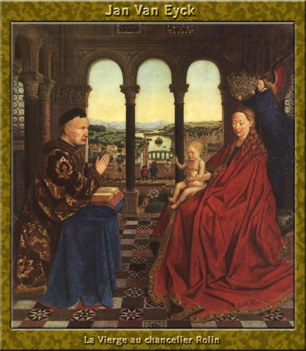 PO Vp S1 24 Jan Van Eyck-La Vierge au chancelier Rolin. ,  