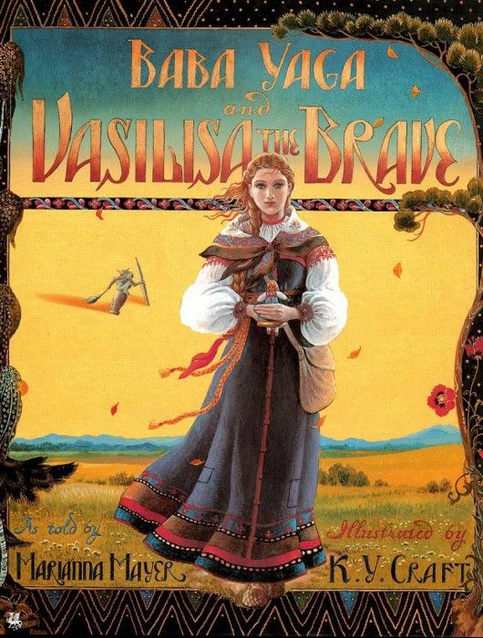 Baba Yaga and Basilisa the Brave Cover. , Kinuko Y