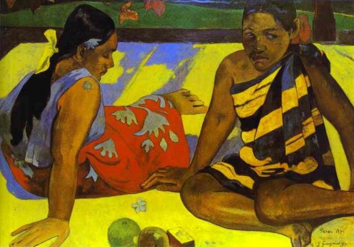 Gauguin - Parau Api (WhatS New). , 