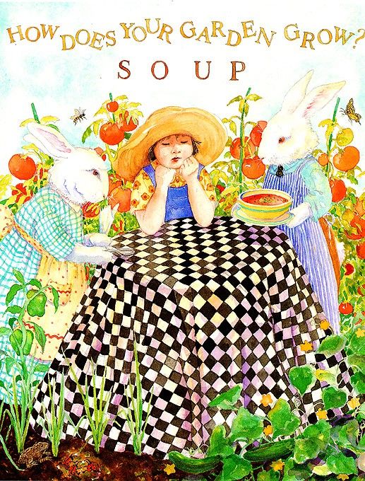 Bms 0011 Blue Moon Soup How Does Your Garden Grow Soup Jane Dyer sqs. , 